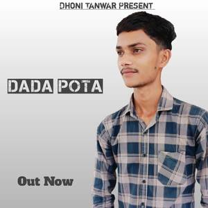 Dada Pota (Dhoni Tawar) [Explicit]