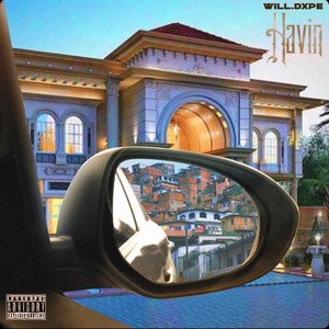 Havin (Explicit)