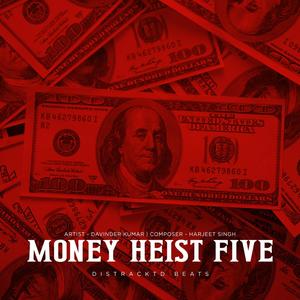Money Heist Five