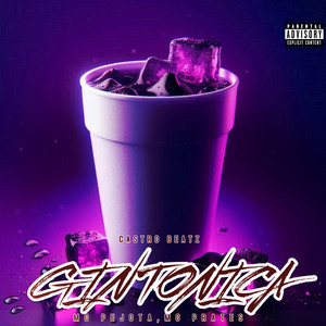 GIN TONICA (Explicit)