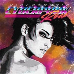 Cyberpunk Rock (Explicit)