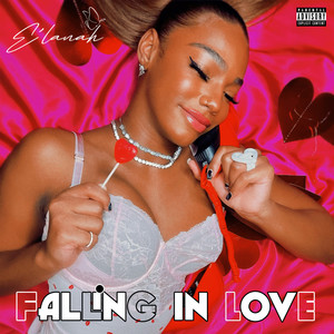 Falling In Love (Explicit)