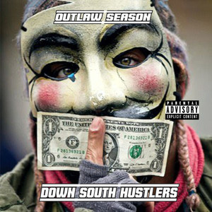 Down South Hustlers (Explicit)