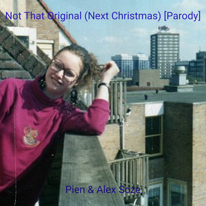 Not That Original (Next Christmas) [Parody]