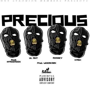 Precious (feat. EBK Reek, 5KCash & SubGangLilAnt) [Explicit]