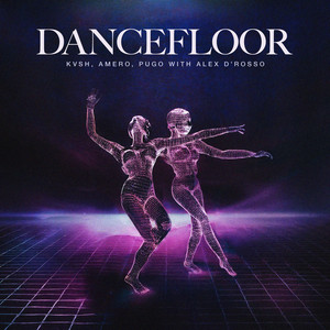 Dancefloor (with Alex D’Rosso) (Extended Mix)