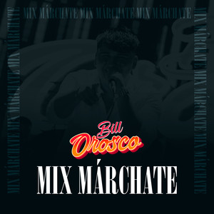 Mix Márchate