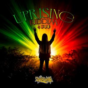 Uprising Riddim & Dub Rising