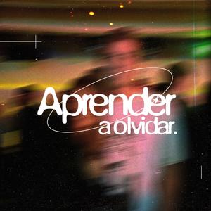 Aprender a olvidar