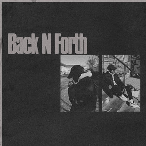 Back N Forth (Explicit)