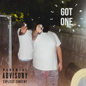 Got One (feat. STEEX0) [Explicit]