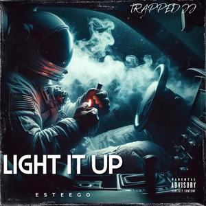 Light It Up (feat. Trapped JJ) [Explicit]