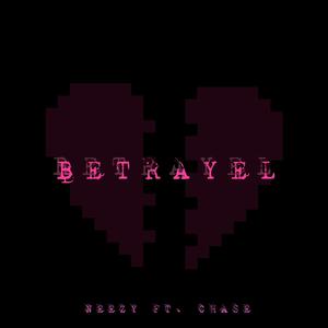 Betrayel (feat. Chase)