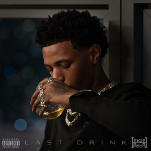 Last Drink (Explicit)