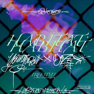 Habitat Freestyle (feat. Dozaa) (Explicit)
