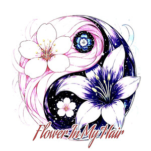 Flowers in My Hair (Pt. 1)