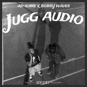 Jugg Audio (Explicit)