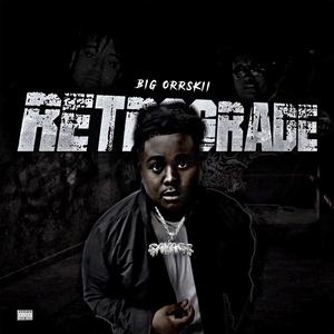 Retrograde (Explicit)