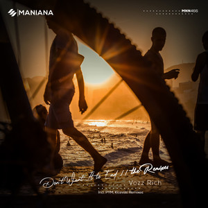 Don't Want It to End (Kicevski Remix)