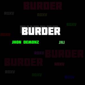 BURDER (Explicit)