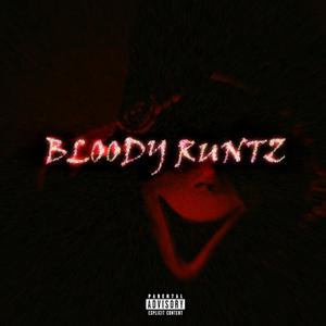 bloodyruntz! (Explicit)