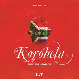 Korobela (feat. TSB Ngwenya)