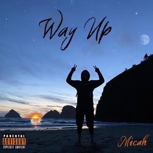 Wayy Up (Explicit)