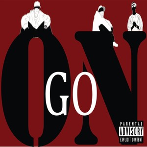 On Go(feat. Meechie & P Da P) (Explicit)