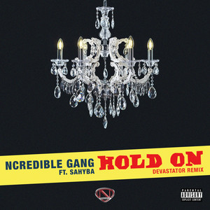 Hold On (Devastator Remix|Explicit)