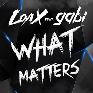 What Matters (Original Mix)