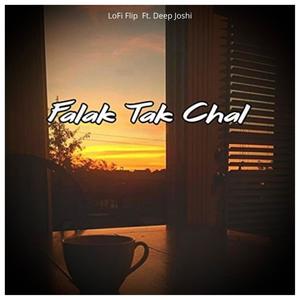 Falak Tak Chal (feat. Deep Joshi)