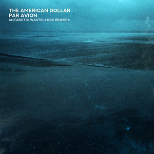 Par Avion (Antarctic Wastelands Rework)
