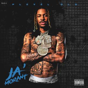 JA MORANT (Explicit)