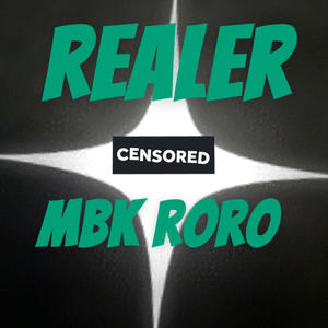 Realer (Explicit)