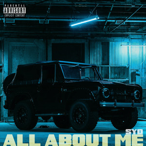 All About Me (Explicit)