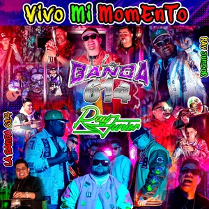 Vivo Mi Momento (Explicit)