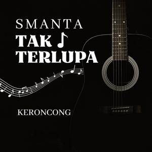 SMANTA Tak Terlupa Keroncong