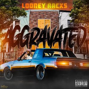 Aggravated (Explicit)