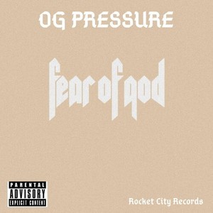 Fear of god (Explicit)