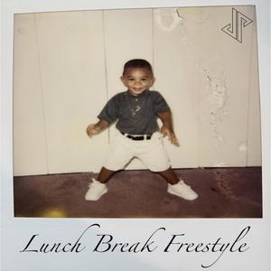 Lunch Break Freestyle (Explicit)