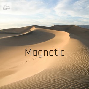 Magnetic (feat. Dan Bray & Rachel Thorne)