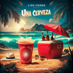 Una Cerveza (Banda Norteño)