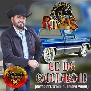 EL DE CULIACAN (feat. EL COMPA RIVAS ) [Versión El Compa Rivas ]