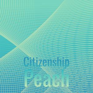 Citizenship Peach