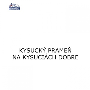 Na Kysuciach Dobre