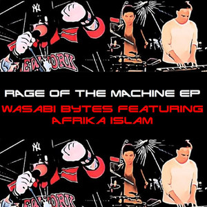 Rage of the Machine EP (feat. Afrika Islam)