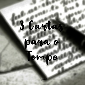 3 Cartas para o Tempo