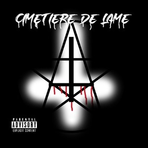 Cimetiere de Lame (Explicit)
