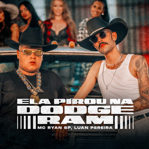 ELA PIROU NA DODGE RAM (Explicit)