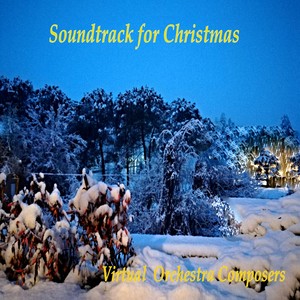 Soundtrack for Christmas (Virtual Orchestra Composers)